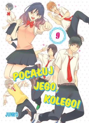 Okładka książki Pocałuj jego, kolego! #09