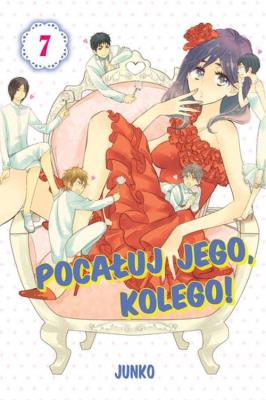 Okładka książki Pocałuj jego, kolego! 7