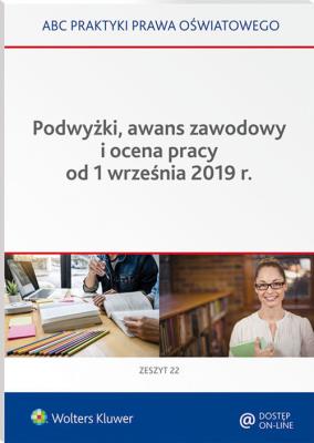 Okładka książki Podwyżki awans zawodowy i ocena pracy od 1.09.2019