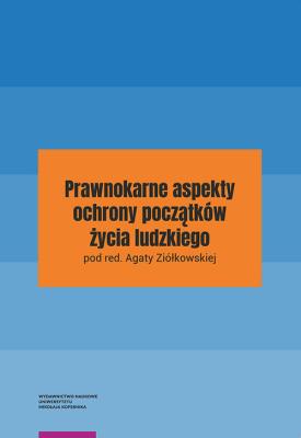 Opakowanie Prawnokarne aspekty ochrony początków życia ludzkiego