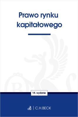 Prawo rynku kapitałowego. Autor: Opracowanie zbiorowe. SmakLiter.pl Okładka książki Prawo rynku kapitałowego