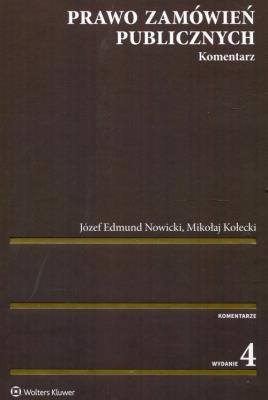 Okładka książki Prawo zamówień publicznych. Komentarz w.4