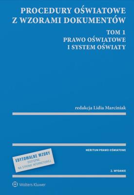 Procedury oświatowe z wzorami dokum.Tom 1 w.2. Autor: Marciniak Lidia. SmakLiter.pl Okładka książki Procedury oświatowe z wzorami dokum.Tom 1 w.2