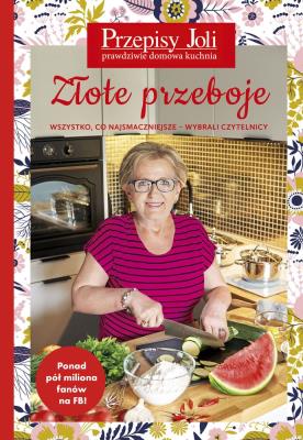 Przepisy Joli Złote przeboje. Autor: JOLA CAPUTA. SmakLiter.pl Okładka książki Przepisy Joli Złote przeboje