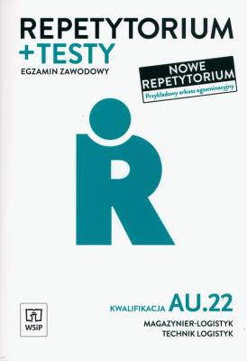 Repetytorium i testy egz. Kwal. AU.22.. Autor: Joanna Śliżewska, Grażyna Karpus, Justyna Stochaj. SmakLiter.pl Okładka książki Repetytorium i testy egz. Kwal. AU.22.