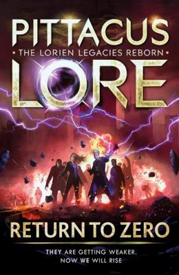 Return to Zero. Autor: Pittacus Lore. SmakLiter.pl Okładka książki Return to Zero