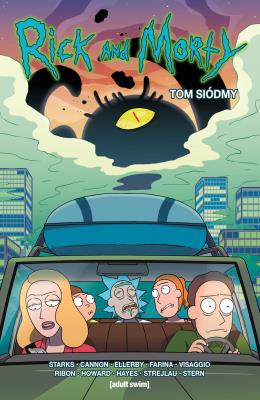 Rick i Morty T.7. Autor: Starks Kyle, Howard Tini, Ribon Pamela, Visaggio Magdalene. SmakLiter.pl Okładka książki Rick i Morty T.7