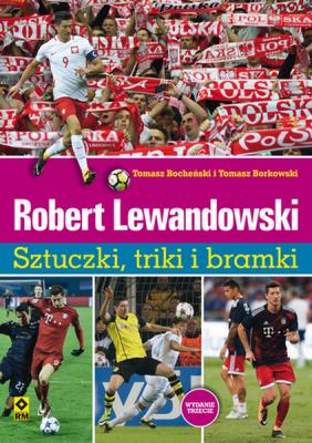Okładka książki Robert Lewandowski Sztuczki, triki... wyd. 2019