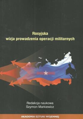 Opakowanie Rosyjska wizja prowadzenie operacji militarnych