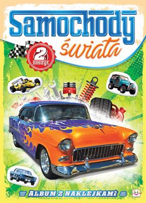 Okładka książki SAMOCHODY ŚWIATA CZĘŚĆ 2 ALBUM Z NAKLEJKAMI