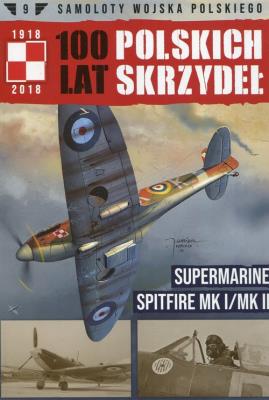 Samoloty Wojska Polskiego 100 Lat Polskich Skrzydeł Supermarine Spitfire MK I/MK II. Wydawca: Edipresse Polska. SmakLiter.pl Opakowanie Samoloty Wojska Polskiego 100 Lat Polskich Skrzydeł Supermarine Spitfire MK I/MK II