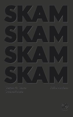 SKAM SEZON 4 SANA. Autor: Andem Julie. SmakLiter.pl Okładka książki SKAM SEZON 4 SANA