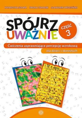Okładka książki Spójrz uważnie cz.3