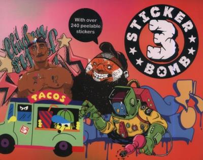 Stickerbomb 3. Wydawca: Laurence King Publishing. SmakLiter.pl Opakowanie Stickerbomb 3