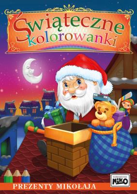 Okładka książki ŚWIĄTECZNE KOLOROWANKI PREZENTY MIKOŁAJA