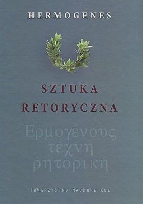 Sztuka retoryczna. Autor: Hermogenes. SmakLiter.pl Okładka książki Sztuka retoryczna