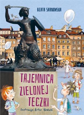 TAJEMNICA ZIELONEJ TECZKI. Autor: Beata Sarnowska. SmakLiter.pl Okładka książki TAJEMNICA ZIELONEJ TECZKI