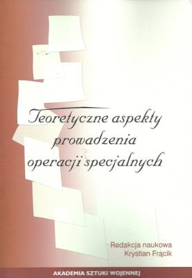 Opakowanie Teoretyczne aspekty prowadzenia operacji specjalnych