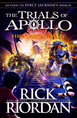 The Burning Maze (The Trials of Apollo 3). Autor: Rick Riordan. SmakLiter.pl Okładka książki The Burning Maze (The Trials of Apollo 3)