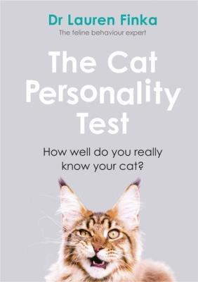 The Cat Personality Test. Autor: Finka Lauren. SmakLiter.pl Okładka książki The Cat Personality Test