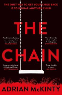 The Chain. Autor: Adrian McKinty. SmakLiter.pl Okładka książki The Chain