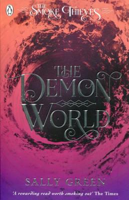 The Demon World. Autor: Sally Green. SmakLiter.pl Okładka książki The Demon World