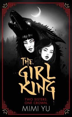 The Girl King. Autor: Yu Mimi. SmakLiter.pl Okładka książki The Girl King