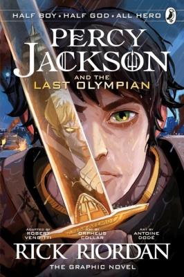 The Last Olympian: The Graphic Novel. Autor: Rick Riordan. SmakLiter.pl Okładka książki The Last Olympian: The Graphic Novel