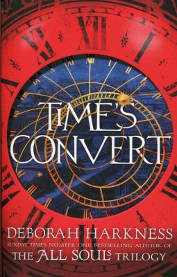 Time s Convert. Autor: Harkness Deborah. SmakLiter.pl Okładka książki Time s Convert