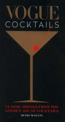 Vogue Cocktails. Autor: McNulty Henry. SmakLiter.pl Okładka książki Vogue Cocktails