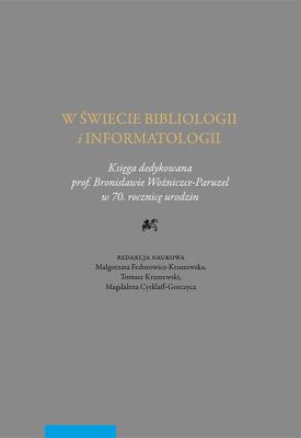 Opakowanie W świecie bibliologii i informatologii
