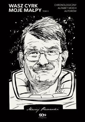 Okładka książki WASZ CYRK MOJE MAŁPY CHRONOLOGICZNY ALFABET MOICH AUTORÓW TOM 2
