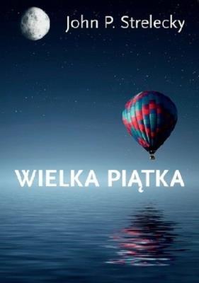 Wielka Piątka. Autor: Strelecky John P.. SmakLiter.pl Okładka książki Wielka Piątka