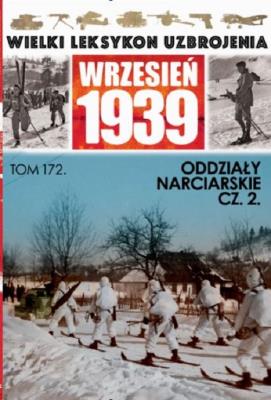 Wielki Leksykon Uzbrojenia Wrzesień 1939 Tom 172. Autor: Janicki Paweł, Rozumek Gerard. SmakLiter.pl Okładka książki Wielki Leksykon Uzbrojenia Wrzesień 1939 Tom 172