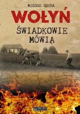 Wołyń. Autor: Socha Miłosz. SmakLiter.pl Okładka książki Wołyń