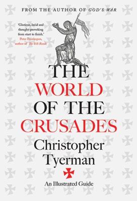 World of the Crusades. Autor: Tyerman Christopher. SmakLiter.pl Okładka książki World of the Crusades