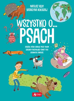 Okładka książki Wszystko o psach