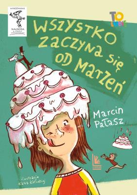 WSZYSTKO ZACZYNA SIĘ OD MARZEŃ WYD. 3. Autor: Opowiadania - Marcin Pałasz. SmakLiter.pl Okładka książki WSZYSTKO ZACZYNA SIĘ OD MARZEŃ WYD. 3
