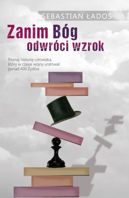 Okładka książki ZANIM BÓG ODWRÓCI WZROK