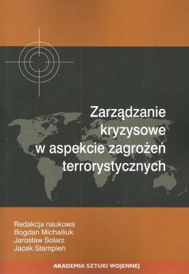 Opakowanie Zarządzanie kryzysowe w aspekcie zagrożeń terrorystycznych
