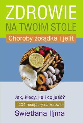 Okładka książki Zdrowie na twoim stole cz.2