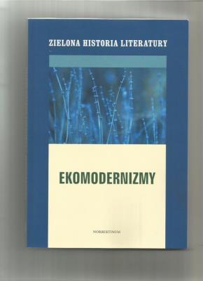 Zielona historia literatury Tom 2. Wydawca: Antyk Marek Derewiecki. SmakLiter.pl Opakowanie Zielona historia literatury Tom 2