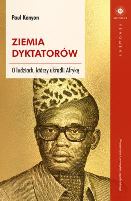 Ziemia dyktatorów. Autor: Kenyon Paul. SmakLiter.pl Okładka książki Ziemia dyktatorów