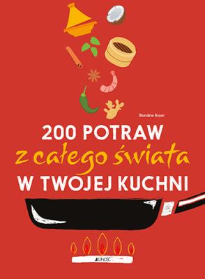 Okładka książki 200 potraw z całego świata w twojej kuchni