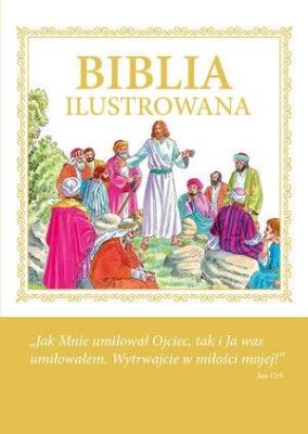 Okładka książki Biblia ilustrowana - Jezus z Apostolami