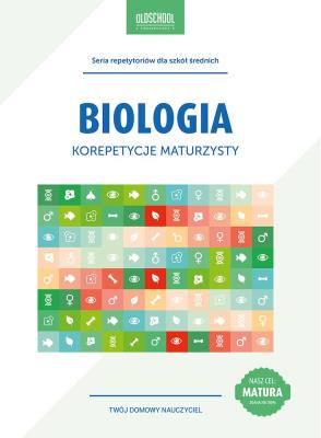 BIOLOGIA KOREPETYCJE MATURZYSTY-LINGO. Autor: Sokół Urszula. SmakLiter.pl Okładka książki BIOLOGIA KOREPETYCJE MATURZYSTY-LINGO