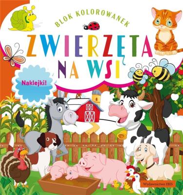 Okładka książki Blok kolorowanek. Zwierzęta na wsi + naklejki