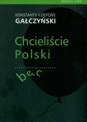 Chcieliście Polski... bęc. Autor: Gałczyński Konstanty Ildefons. SmakLiter.pl Okładka książki Chcieliście Polski... bęc