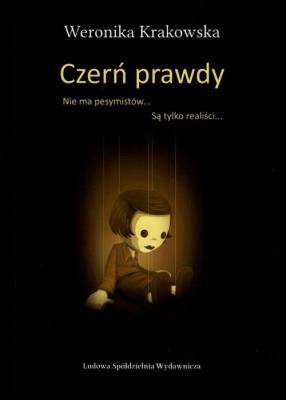 Czerń prawdy. Autor: Krakowska Weronika. SmakLiter.pl Okładka książki Czerń prawdy