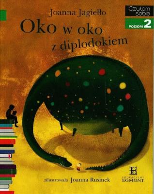 Czytam sobie - Oko w oko z diplodokiem. Autor: Joanna Jagiełło. SmakLiter.pl Okładka książki Czytam sobie - Oko w oko z diplodokiem